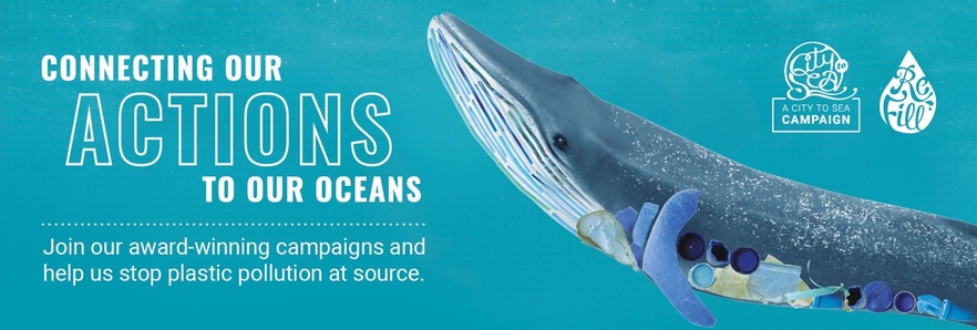 A picture of a whale with the gut shown to contain plastic.  Reads, 'Connecting our actions to our oceans.  Join our award winning campaign and help us stop plastic pollution at source.'