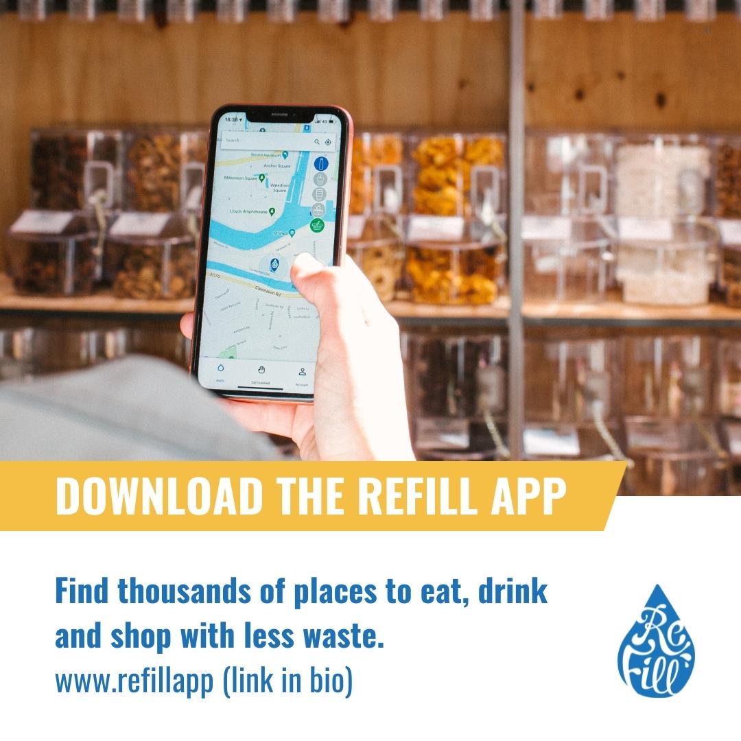 Download the Refill app.  Find thousands of places to eat, drink, and shop with less waste.
