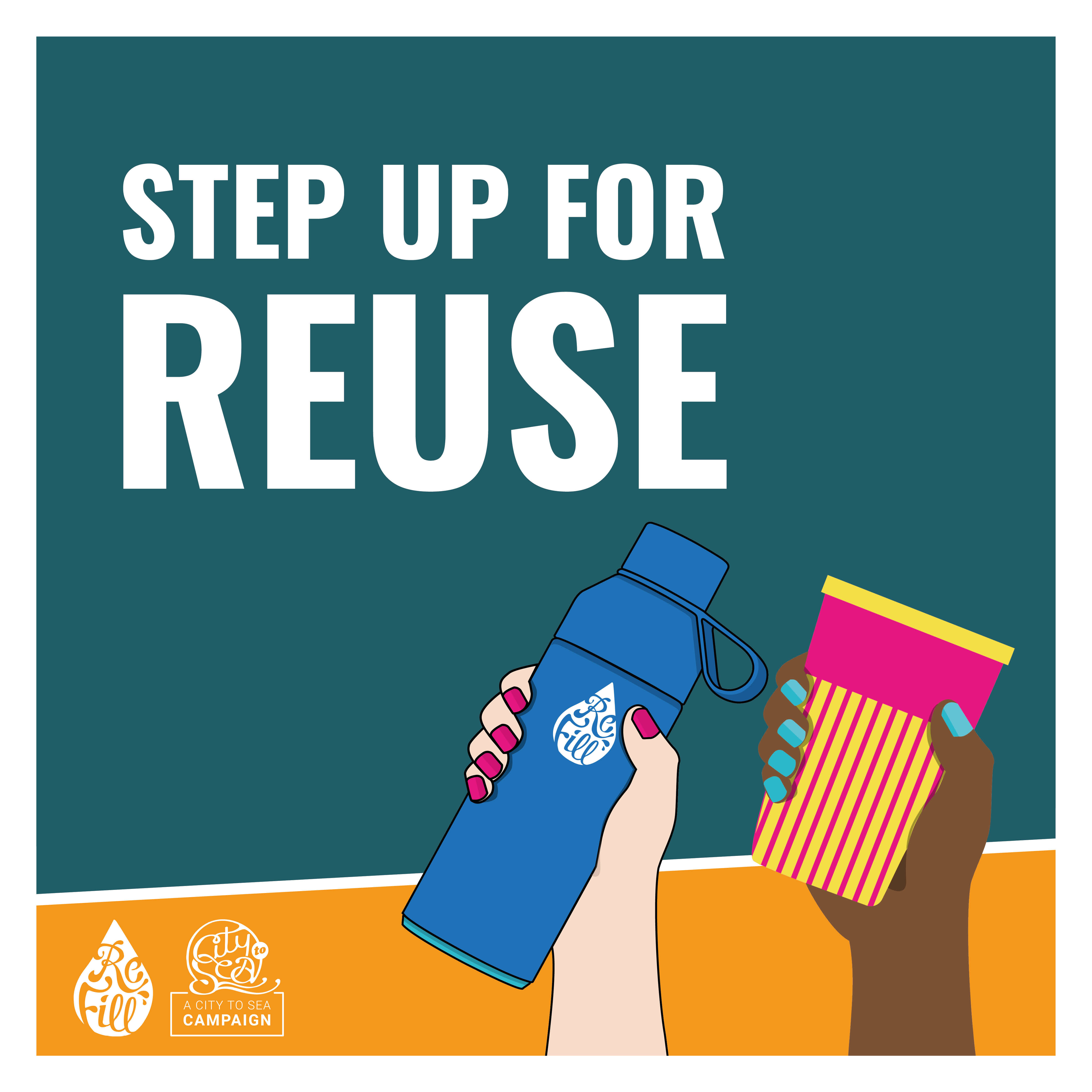 Step up for reuse promotion