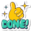 Done - thumbs up