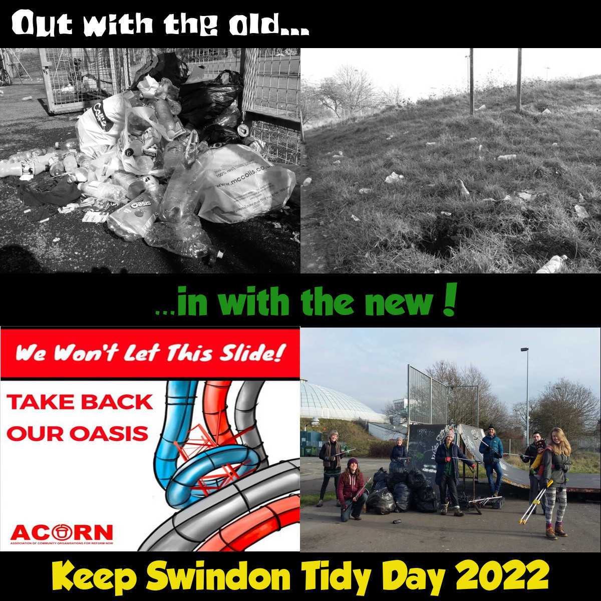 Reads, 'Out with the old, in with the new, Westlea community support Keep Swindon Tidy Day 2022'.  Top half shows takeaway litter.  Bottom half shows a group of litter pickers stood by a bus stop with bags and pickers.